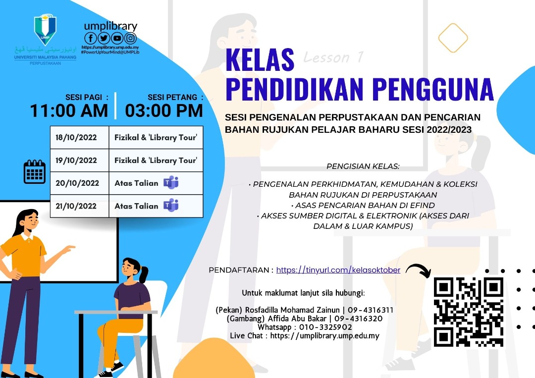 Program Pendidikan Pengguna: Sesi Pengenalan Perpustakaan dan Pencarian Bahan Rujukan (18 – 21 Oktober 2022)